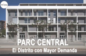Parc Central I Mayor demanda de Torrent I Mies Inmobiliaria