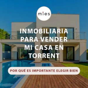 MIES-mejor inmobiliaria para vender en torrent
